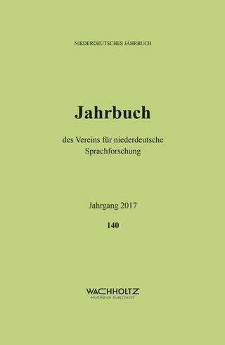 Niederdeutsches Jahrbuch 2017 Band 140