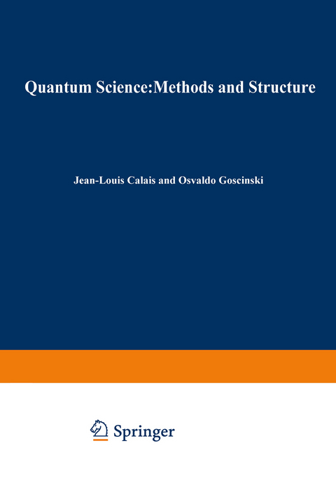 Quantum Science Methods and Structure - 