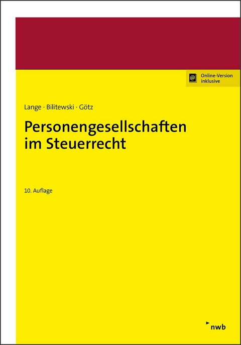 Personengesellschaften im Steuerrecht - Andrea Bilitewski, Hellmut G&ouml;tz