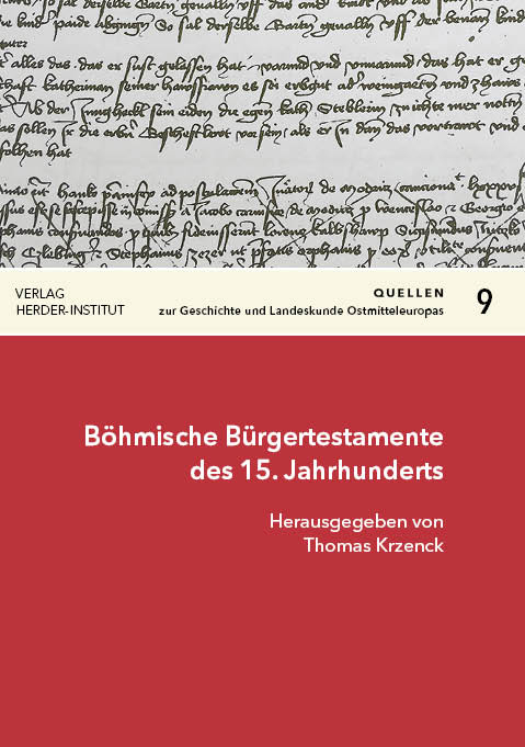 B&ouml;hmische B&uuml;rgertestamente des 15. Jahrhunderts - 