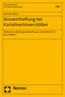 Konzernhaftung bei Kartellrechtsverstößen