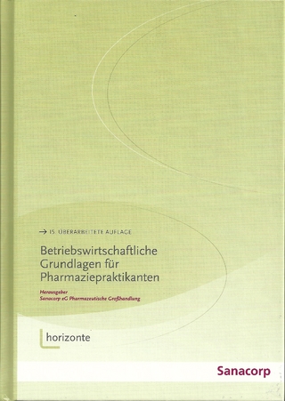 Betriebswirtschaftliche Grundlagen für Pharmaziepraktikanten