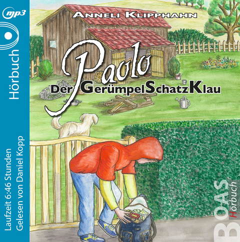 Paolo - Der Ger&uuml;mpelSchatzKlau - Anneli Klipphahn