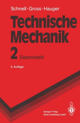 Technische Mechanik / Elastostatik