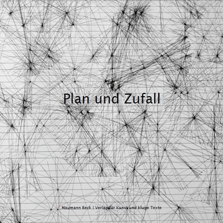 Plan und Zufall