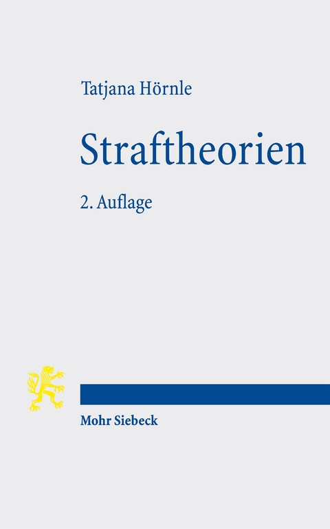 Straftheorien - Tatjana H&ouml;rnle