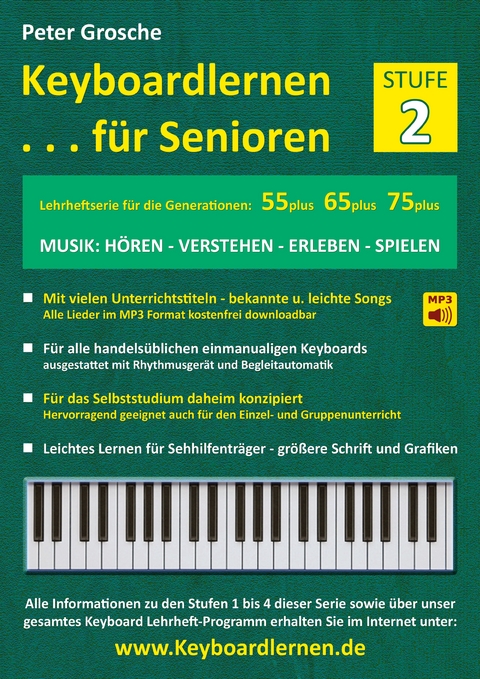 Keyboardlernen f&uuml;r Senioren (Stufe 2) - Peter Grosche