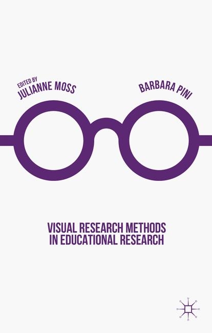 Visual Research Methods in Educational Research - 