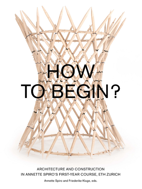 How to Begin? - 