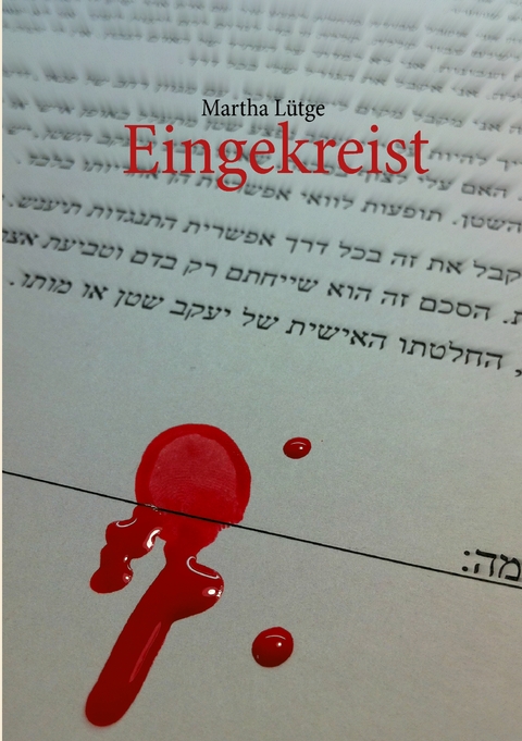Eingekreist - Martha L&uuml;tge