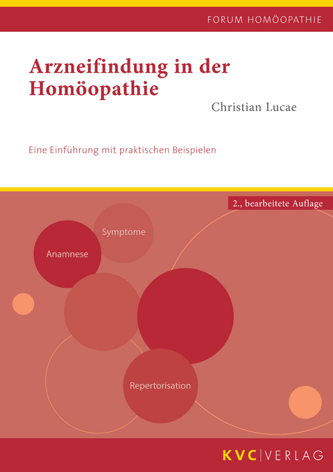 Arzneifindung in der Hom&ouml;opathie - Christian Lucae