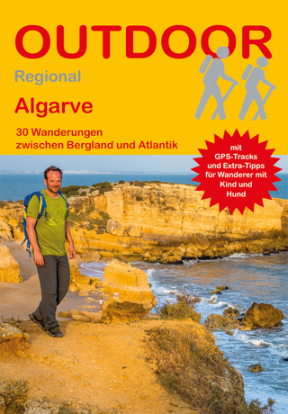 Algarve 30 Wanderungen zwischen Bergland und Atlantik
