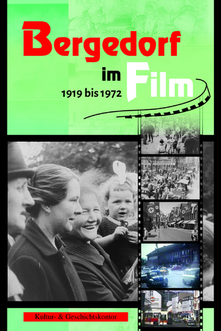 Bergedorf im Film 1919-1972