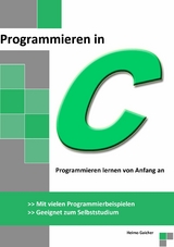 Programmieren in C -  Heimo Gaicher