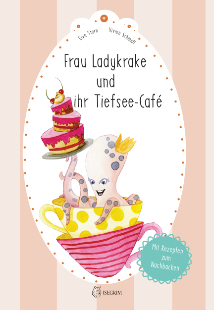 Frau Ladykrake und ihr Tiefsee-Caf&eacute; - Riva Stern