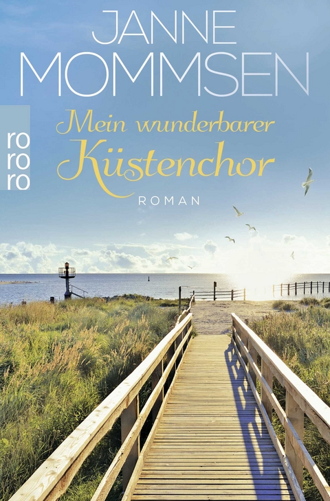 Mein wunderbarer K&uuml;stenchor - Janne Mommsen