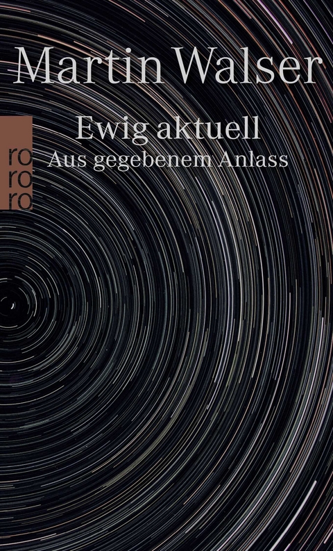 Ewig aktuell - Martin Walser