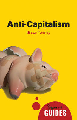 Anti-capitalism - Simon Tormey