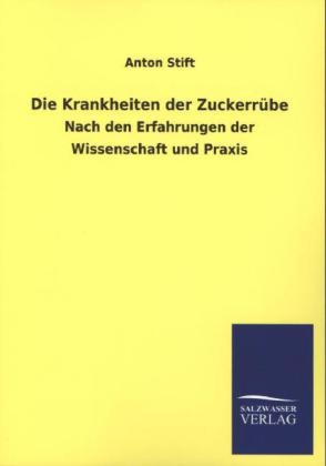 Die Krankheiten der ZuckerrÃ¼be