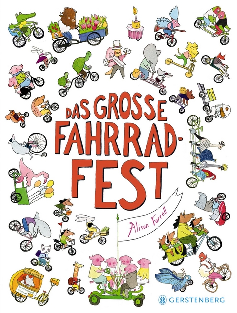 Das gro&szlig;e Fahrrad-Fest - Alison Farrell