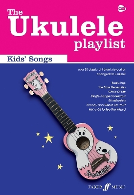 The Ukulele Playlist: Kids' Songs