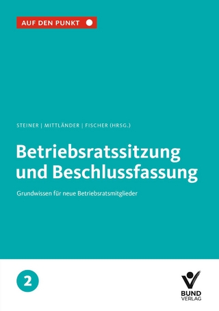 Betriebsratssitzung und Beschlussfassung