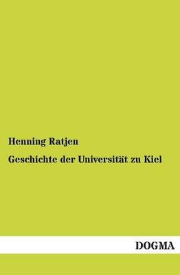 Geschichte der UniversitÃ¤t zu Kiel