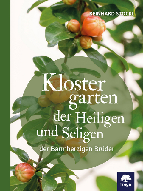 Klostergarten der Heiligen und Seligen - Reinhard St&ouml;ckl