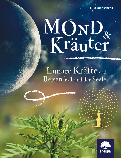 Mond & Kr&auml;uter - Ulla Janascheck