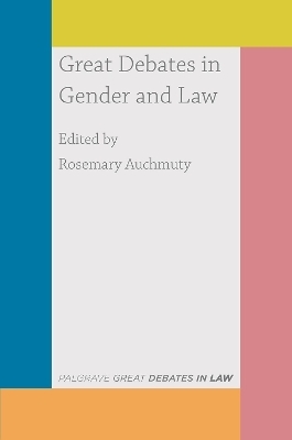 Great Debates in Gender and Law - 
