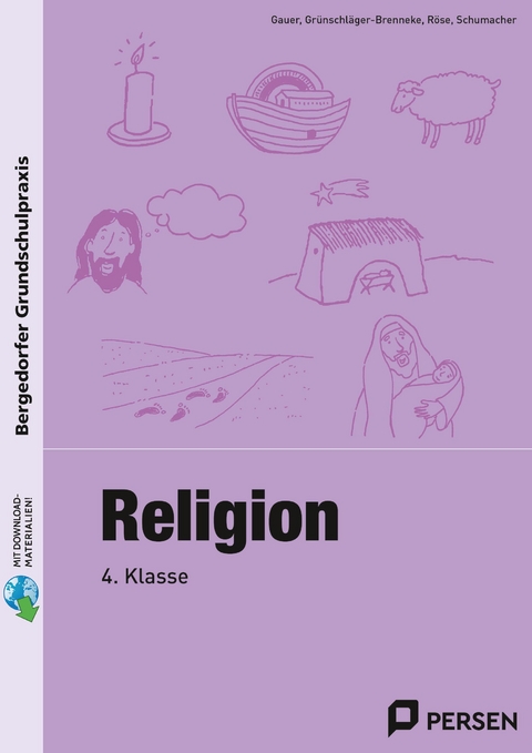 Religion - 4. Klasse -  Gauer,  Grünschläger-Brenneke,  Röse,  Schumacher