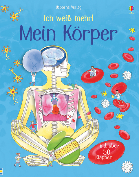 Ich wei&szlig; mehr! Mein K&ouml;rper - Katie Daynes
