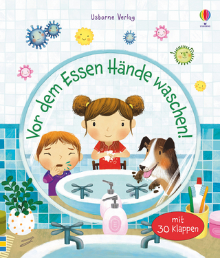 Vor dem Essen Hände waschen!