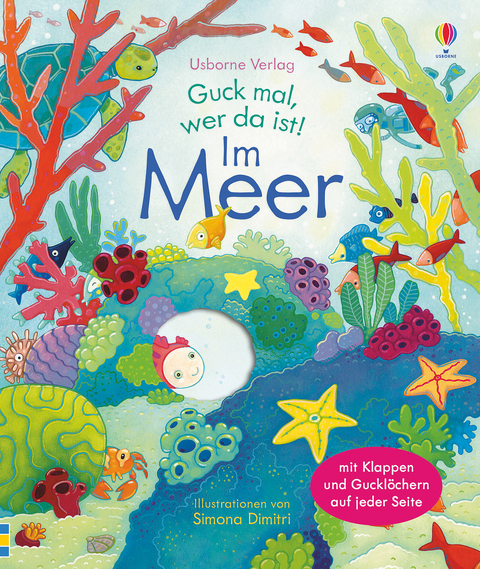 Guck mal, wer da ist! Im Meer - Anna Milbourne