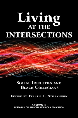 Living at the Intersections - 