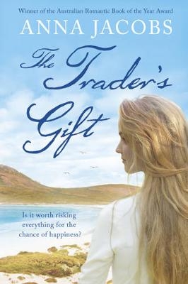 The Trader's Gift - Anna Jacobs