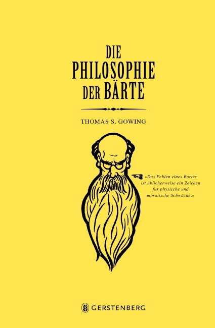 Die Philosophie der B&auml;rte - Thomas S. Gowing