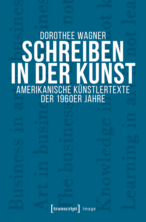 Schreiben in der Kunst - Dorothee Wagner