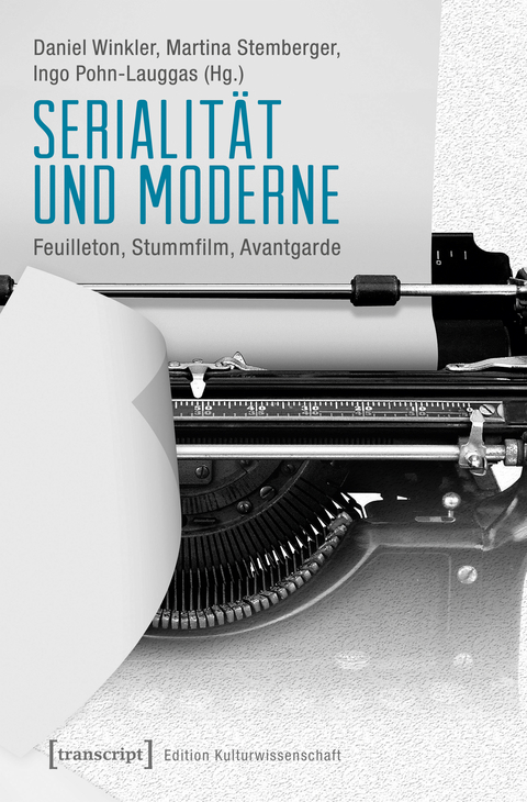 Serialit&auml;t und Moderne - 