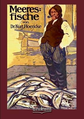 Meeresfische - Kurt Floericke