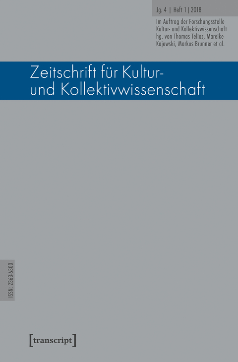 Zeitschrift f&uuml;r Kultur- und Kollektivwissenschaft - 