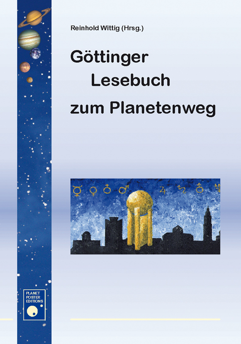 G&ouml;ttinger Lesebuch zum Planetenweg - 