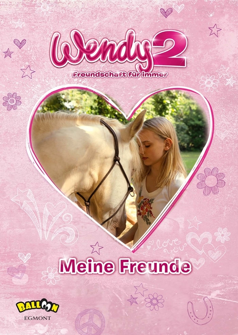Wendy 2 - Freundschaft f&uuml;r immer
