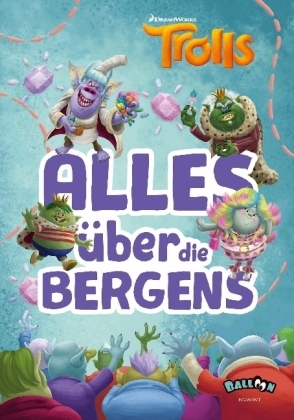 Trolls - Alles über die Bergens