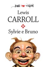 Sylvie e Bruno - Lewis Carroll