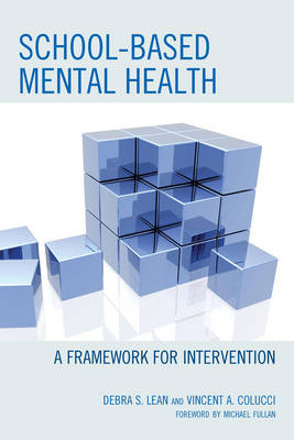School-based Mental Health - Debra Lean, Vincent A. Colucci