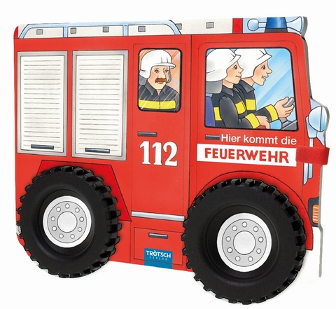 Tr&ouml;tsch Pappenbuch mit R&auml;dern Hier kommt die Feuerwehr
