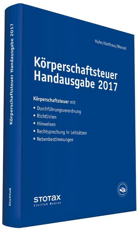 K&ouml;rperschaftsteuer Handausgabe 2017