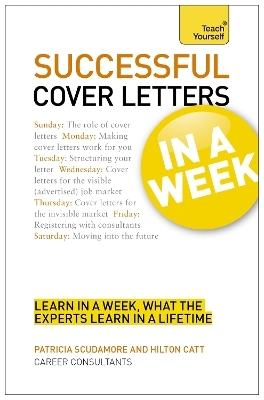 Cover Letters In A Week - Pat Scudamore, Hilton Catt