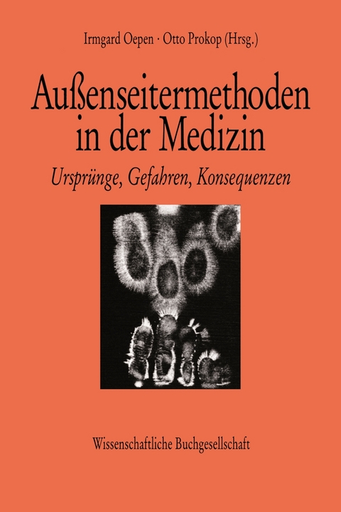Au&szlig;enseitermethoden in der Medizin - 
